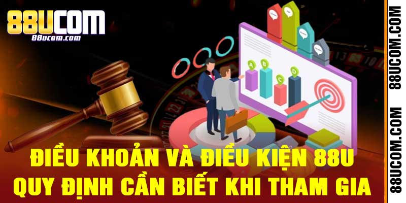 Điều Khoản và Điều Kiện 88U
